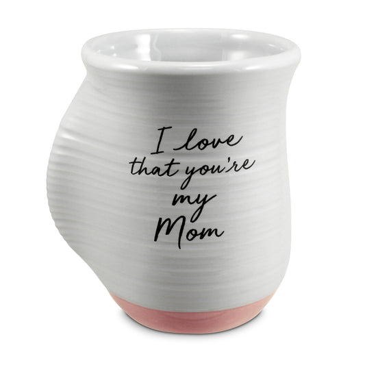 Handwarmer Mug I Love That You're My Mom 18oz