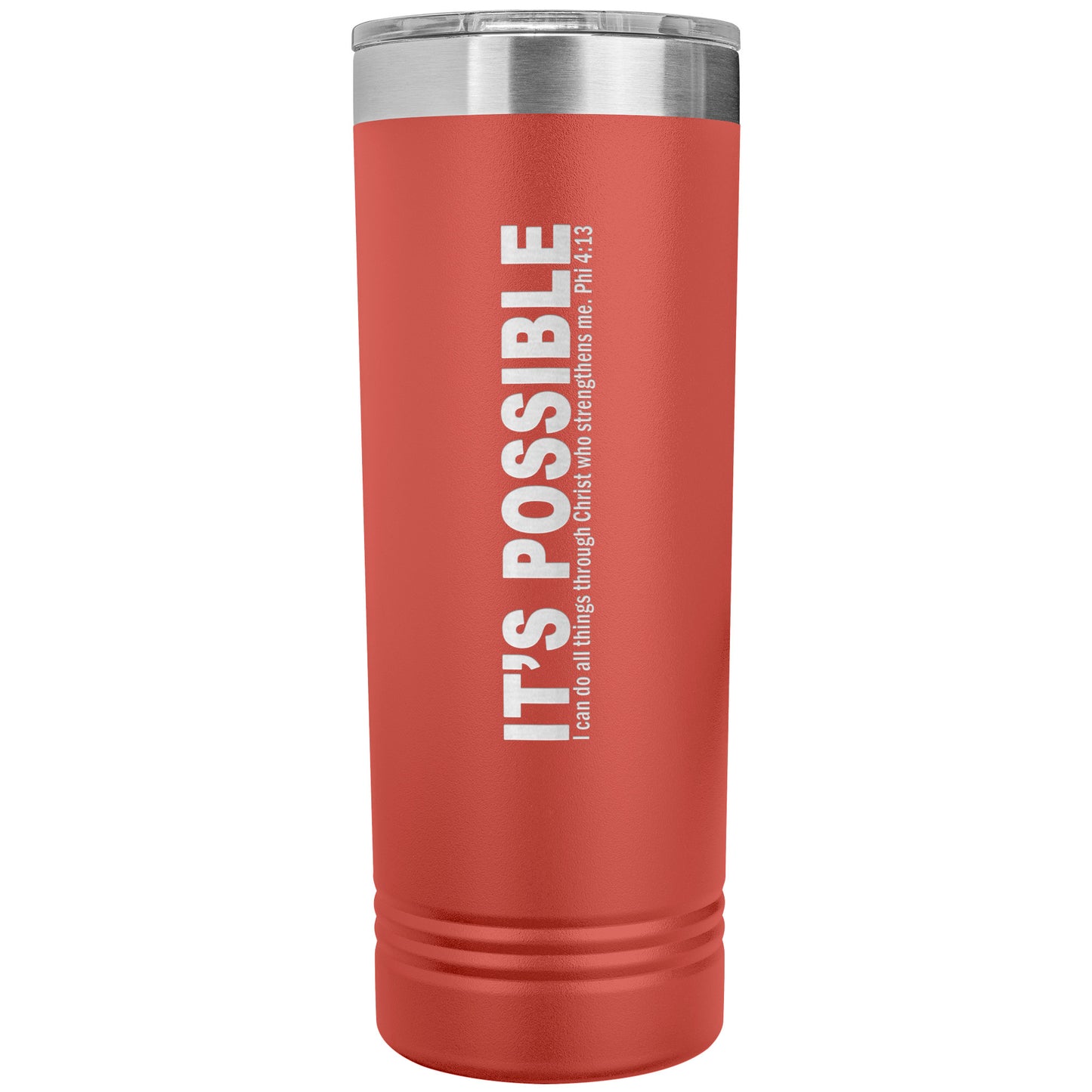 It's Possible Phi413 22oz Skinny Tumbler