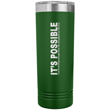 It's Possible Phi413 22oz Skinny Tumbler