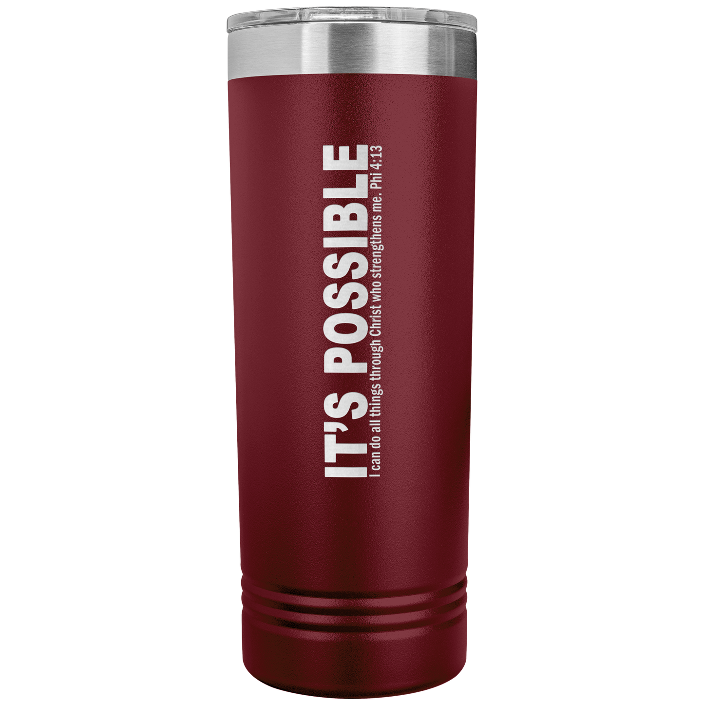 It's Possible Phi413 22oz Skinny Tumbler