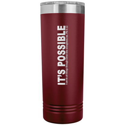 It's Possible Phi413 22oz Skinny Tumbler