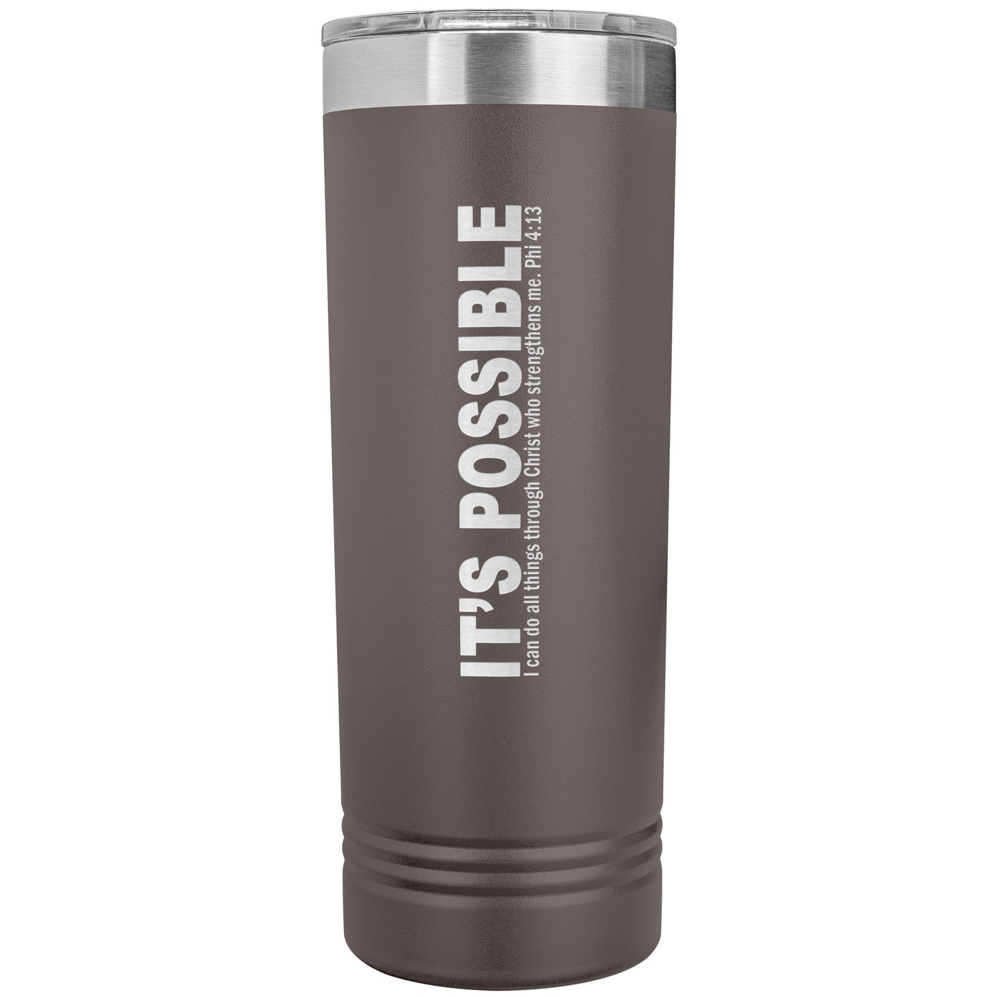 It's Possible Phi413 22oz Skinny Tumbler