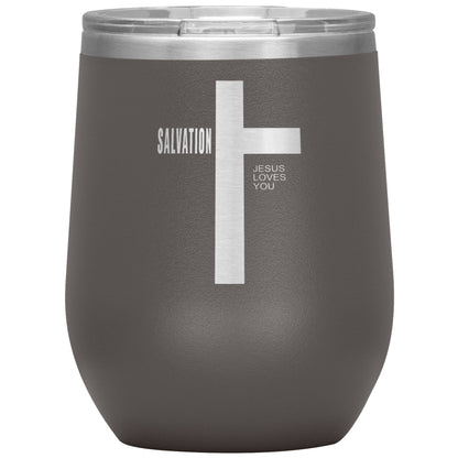 Salvation 12oz Wine Insulated Tumbler