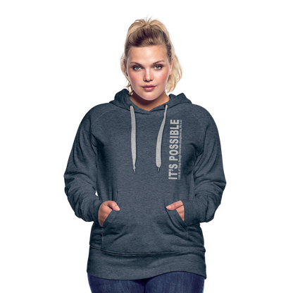 It's Possible Phi413Women’s Premium Hoodie - heather denim