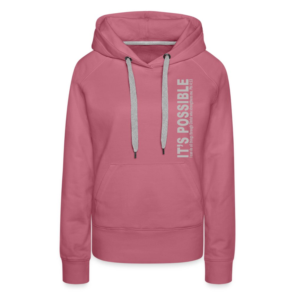 It's Possible Phi413Women’s Premium Hoodie - mauve