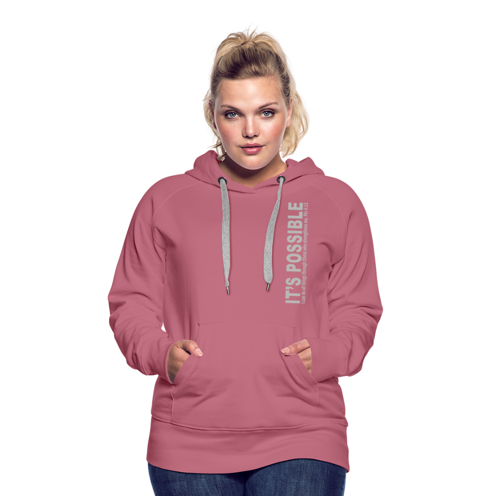 It's Possible Phi413Women’s Premium Hoodie - mauve