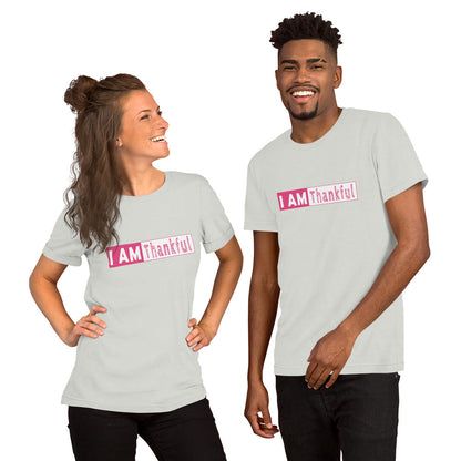 I Am Thankful Unisex t-shirt